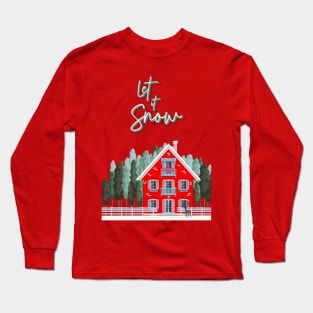 Christmas Lake House - Let it Snow Long Sleeve T-Shirt